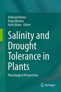 bokomslag Salinity and Drought Tolerance in Plants