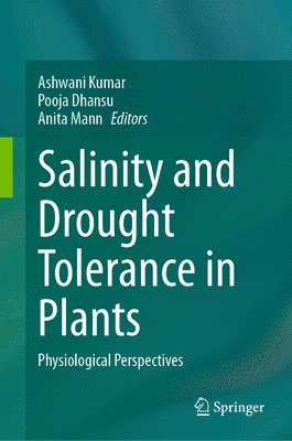 bokomslag Salinity and Drought Tolerance in Plants