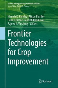 bokomslag Frontier Technologies for Crop Improvement