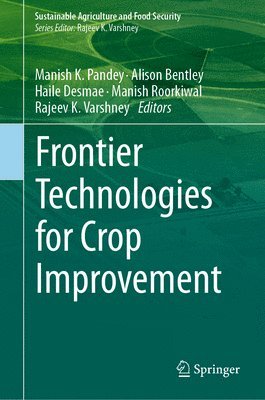 bokomslag Frontier Technologies for Crop Improvement