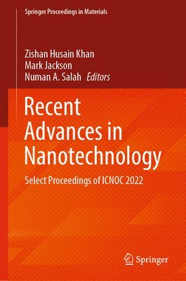 Recent Advances in Nanotechnology 1