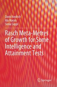 bokomslag Rasch Meta-Metres of Growth for Some Intelligence and Attainment Tests