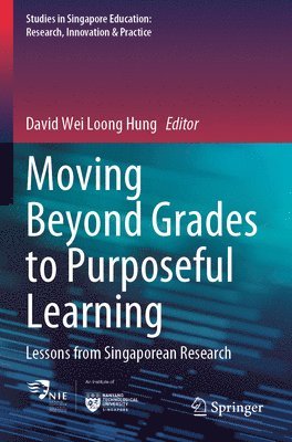 bokomslag Moving Beyond Grades to Purposeful Learning