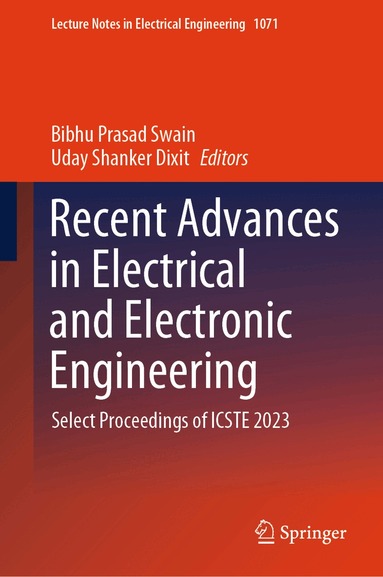 Bibhu Prasad Swain, Uday Shanker Dixit - Recent Advances in Electrical and Electronic Engineering, Inbunden