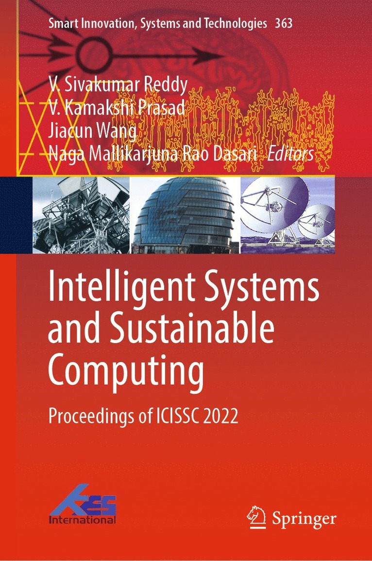 V. Sivakumar Reddy, V. Kamakshi Prasad, Jiacun Wang, Naga Mallikarjuna Rao Dasari - Intelligent Systems and Sustainable Computing, Inbunden