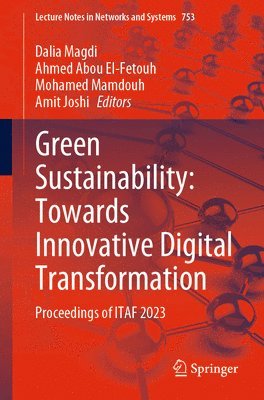 Green Sustainability: Towards Innovative Digital Transformation 1
