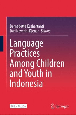 bokomslag Language Practices Among Children and Youth in Indonesia