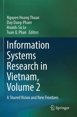 Information Systems Research in Vietnam, Volume 2 1