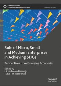 bokomslag Role of Micro, Small and Medium Enterprises in Achieving SDGs
