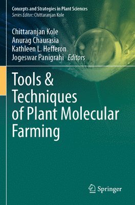 Tools & Techniques of Plant Molecular Farming 1