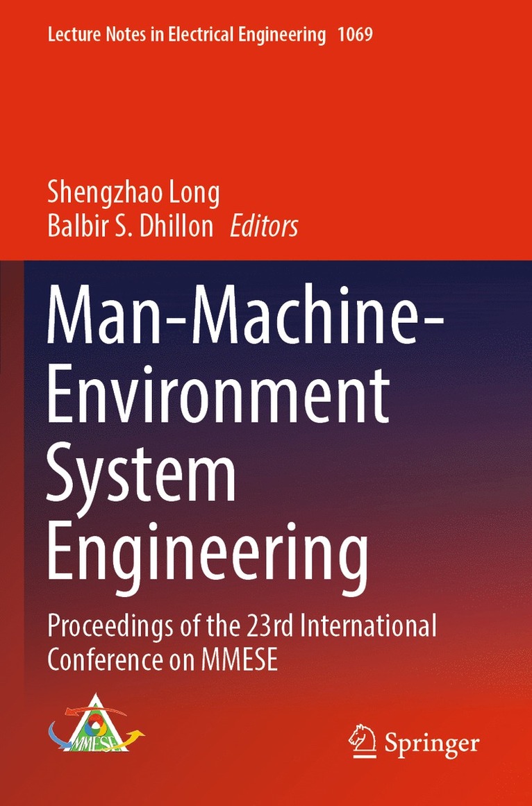 Shengzhao Long, Balbir S. Dhillon - Man-Machine-Environment System Engineering, Häftad