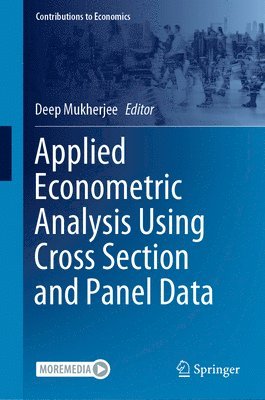 Applied Econometric Analysis Using Cross Section and Panel Data 1