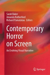bokomslag Contemporary Horror on Screen