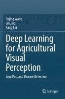 bokomslag Deep Learning for Agricultural Visual Perception