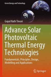 bokomslag Advance Solar Photovoltaic Thermal Energy Technologies