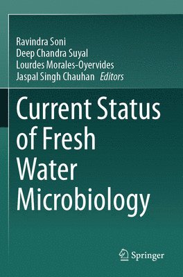 bokomslag Current Status of Fresh Water Microbiology