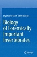 bokomslag Biology of Forensically Important Invertebrates