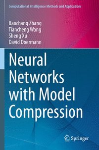 bokomslag Neural Networks with Model Compression