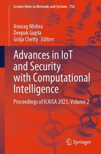 bokomslag Advances in IoT and Security with Computational Intelligence