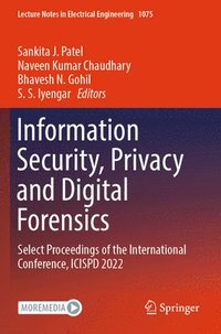 bokomslag Information Security, Privacy and Digital Forensics