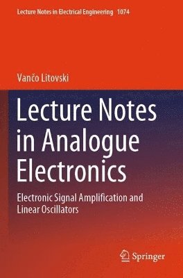 bokomslag Lecture Notes in Analogue Electronics
