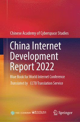 China Internet Development Report 2022 1