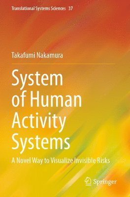Takafumi Nakamura - System of Human Activity Systems, Häftad