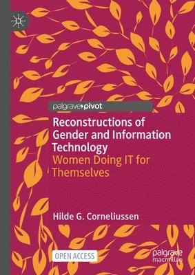 Reconstructions of Gender and Information Technology 1
