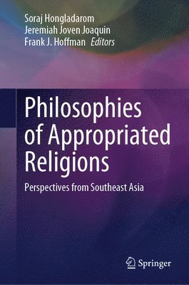 Philosophies of Appropriated Religions 1