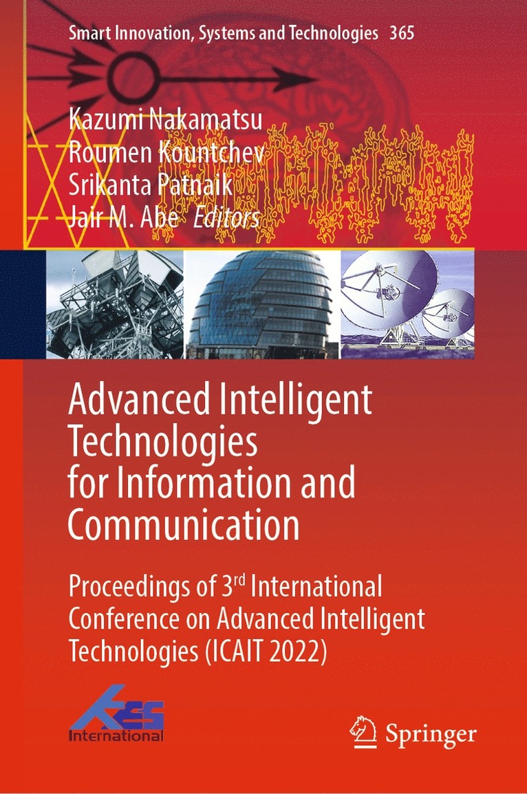Advanced Intelligent Technologies for Information and Communication