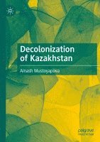 Decolonization of Kazakhstan 1