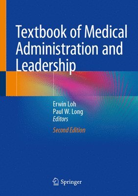 Textbook of Medical Administration and Leadership 1