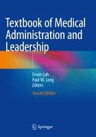 bokomslag Textbook of Medical Administration and Leadership