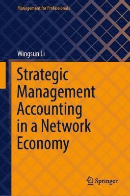 bokomslag Strategic Management Accounting in a Network Economy