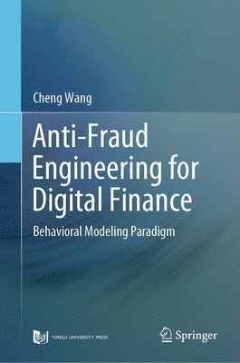 bokomslag Anti-Fraud Engineering for Digital Finance