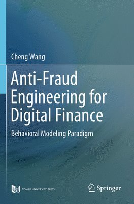 bokomslag Anti-Fraud Engineering for Digital Finance