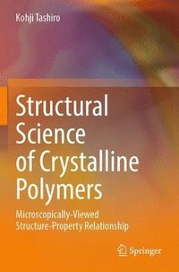 bokomslag Structural Science of Crystalline Polymers