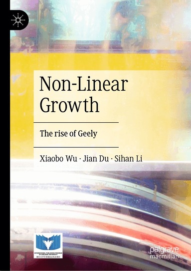Xiaobo Wu, Jian Du, Sihan Li - Non-Linear Growth, Inbunden