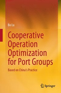 bokomslag Cooperative Operation Optimization for Port Groups