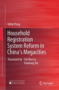 bokomslag Household Registration System Reform in China's Megacities