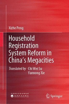 Household Registration System Reform in China's Megacities 1
