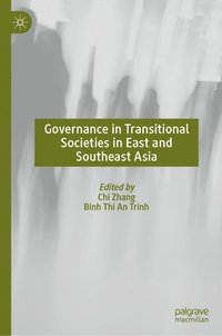 bokomslag Governance in Transitional Societies in East and Southeast Asia