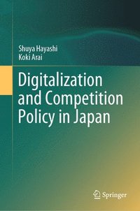 bokomslag Digitalization and Competition Policy in Japan