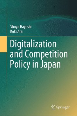 bokomslag Digitalization and Competition Policy in Japan