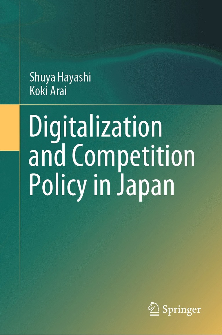 Digitalization and Competition Policy in Japan 1