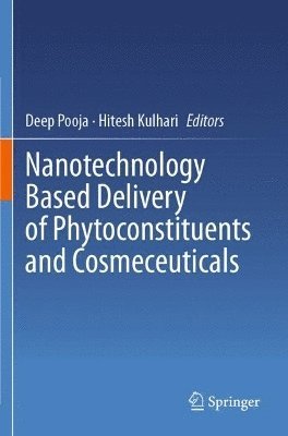 Nanotechnology Based Delivery of Phytoconstituents and Cosmeceuticals 1