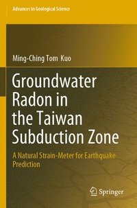 bokomslag Groundwater Radon in the Taiwan Subduction Zone