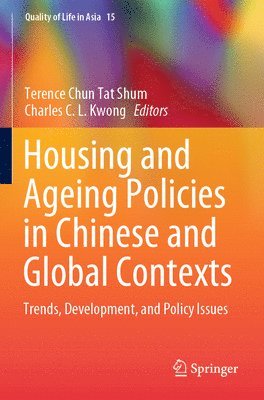 Housing and Ageing Policies in Chinese and Global Contexts 1