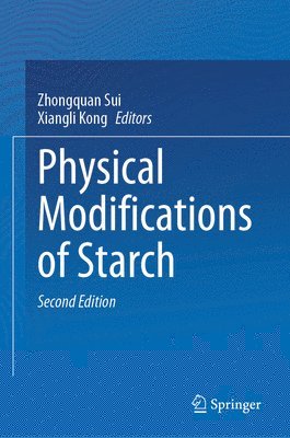 bokomslag Physical Modifications of Starch