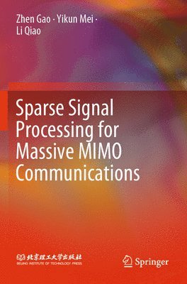 bokomslag Sparse Signal Processing for Massive MIMO Communications